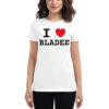 I LOVE BLADEE Women's t-shirt