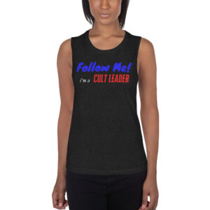 Follow Me I’m A Cult Leader Tank Top