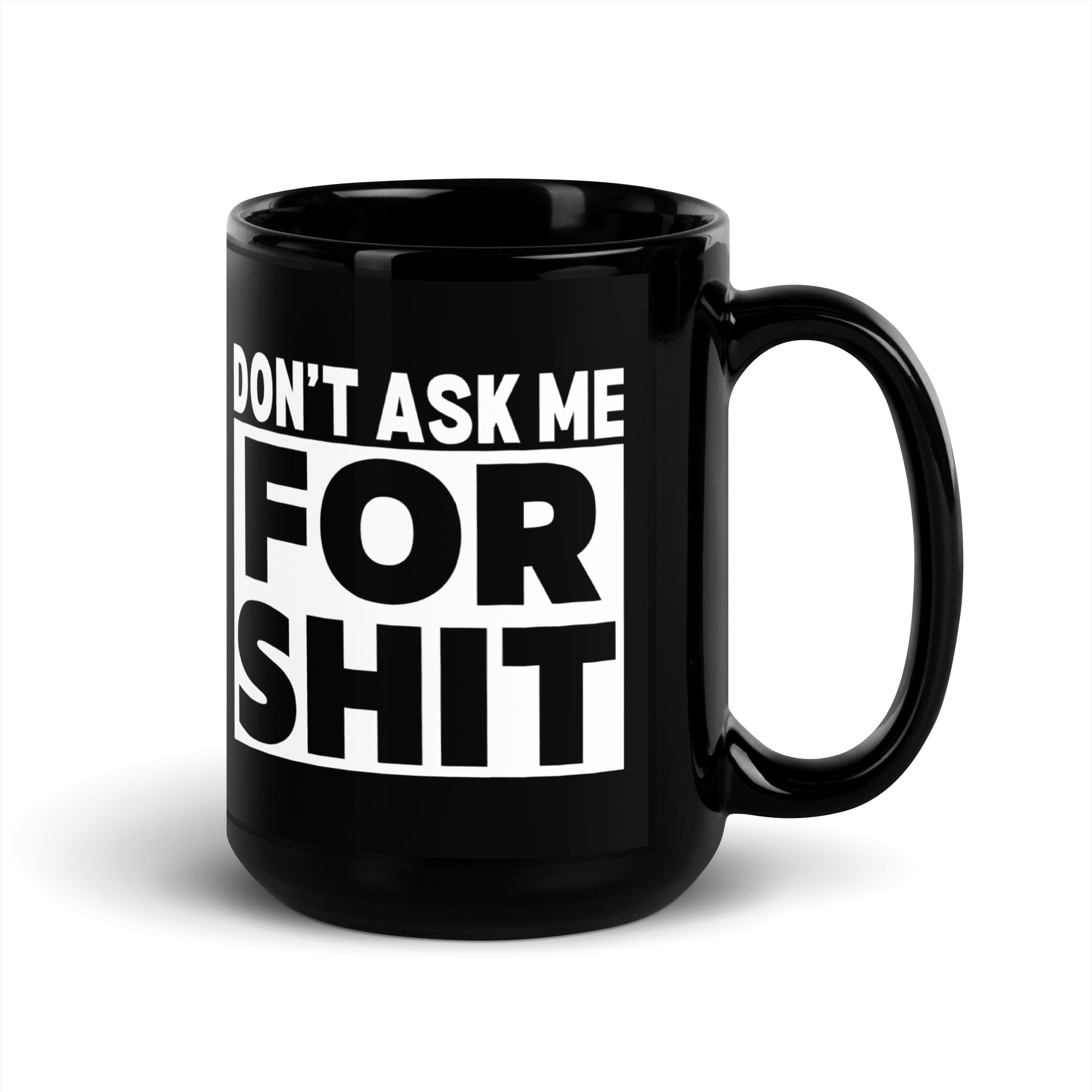 Harada Tekken Don't Ask Me For Shit Coffee Mug - PYGear.com