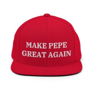 MAKE PEPE GREAT AGAIN Snapback Hat