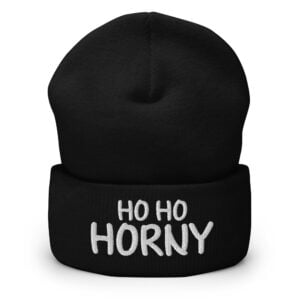 Alternative view of Ho Ho HORNY Beanie (Embroidered)