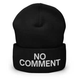 NO COMMENT Beanie (Embroidered)