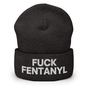Fuck Fentanyl Beanie (Embroidered) - Image 4