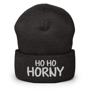 Ho Ho HORNY Beanie (Embroidered) - Image 4