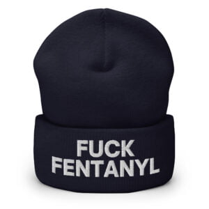 Fuck Fentanyl Beanie (Embroidered) - Image 3