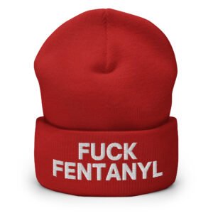 Fuck Fentanyl Beanie (Embroidered) - Image 6
