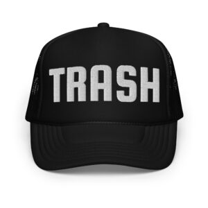 TRASH Trucker Hat