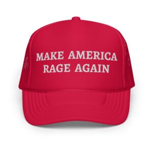 MAKE AMERICA RAGE AGAIN vintage trucker hat (Embroidered)