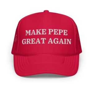 MAKE PEPE GREAT AGAIN Trucker Hat (Embroidered)