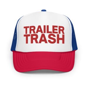 TRAILER TRASH Red White and Blue Embroidered Trucker Hat