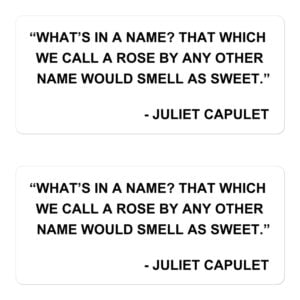 What's in a name - Juliet Capulet quote Sticker Pack