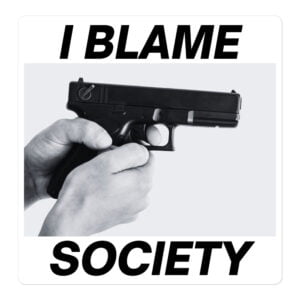I BLAME SOCIETY Hand Gun sticker