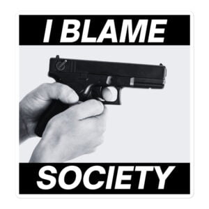 I BLAME SOCIETY Black Sticker