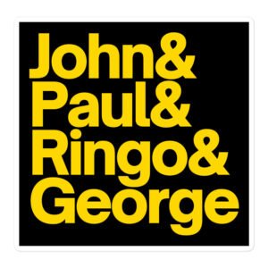 John & Paul & Ringo & George sticker