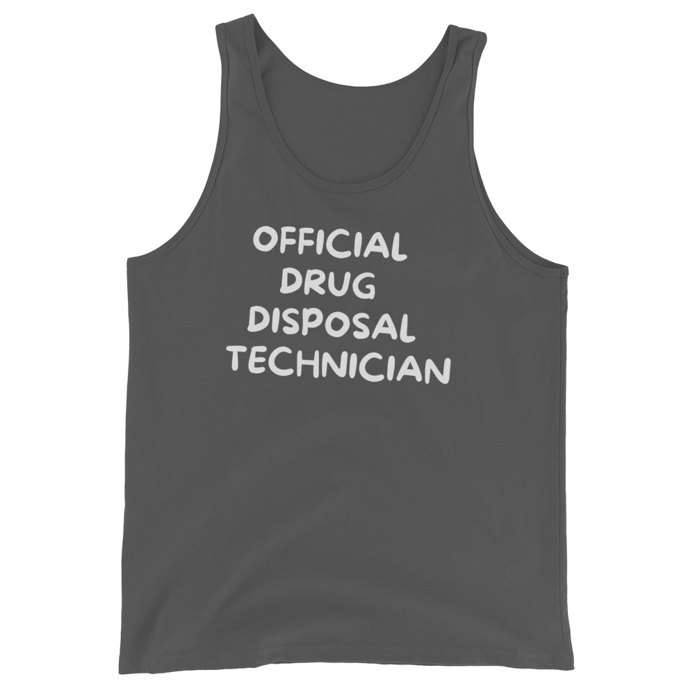 Official Drug Disposal Technician (in white letters) Tank Top - Image 8