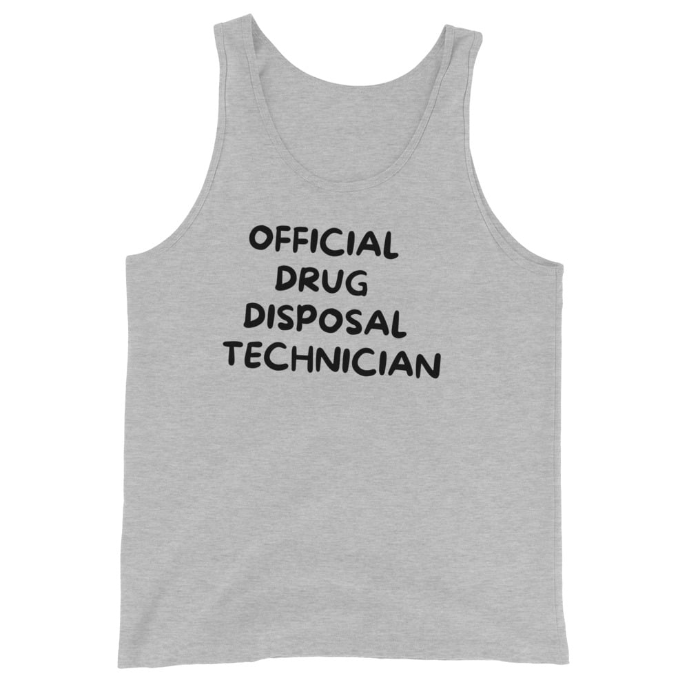 Official Drug Disposal Technician Tank Top