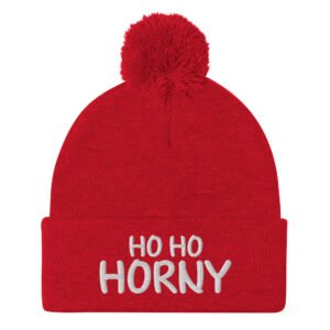 Ho Ho HORNY Pom-Pom Beanie
