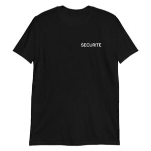SECURITE Unisex T-Shirt