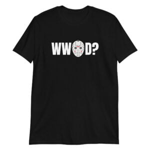 WWJD? - What Would Jason Do? T-Shirt