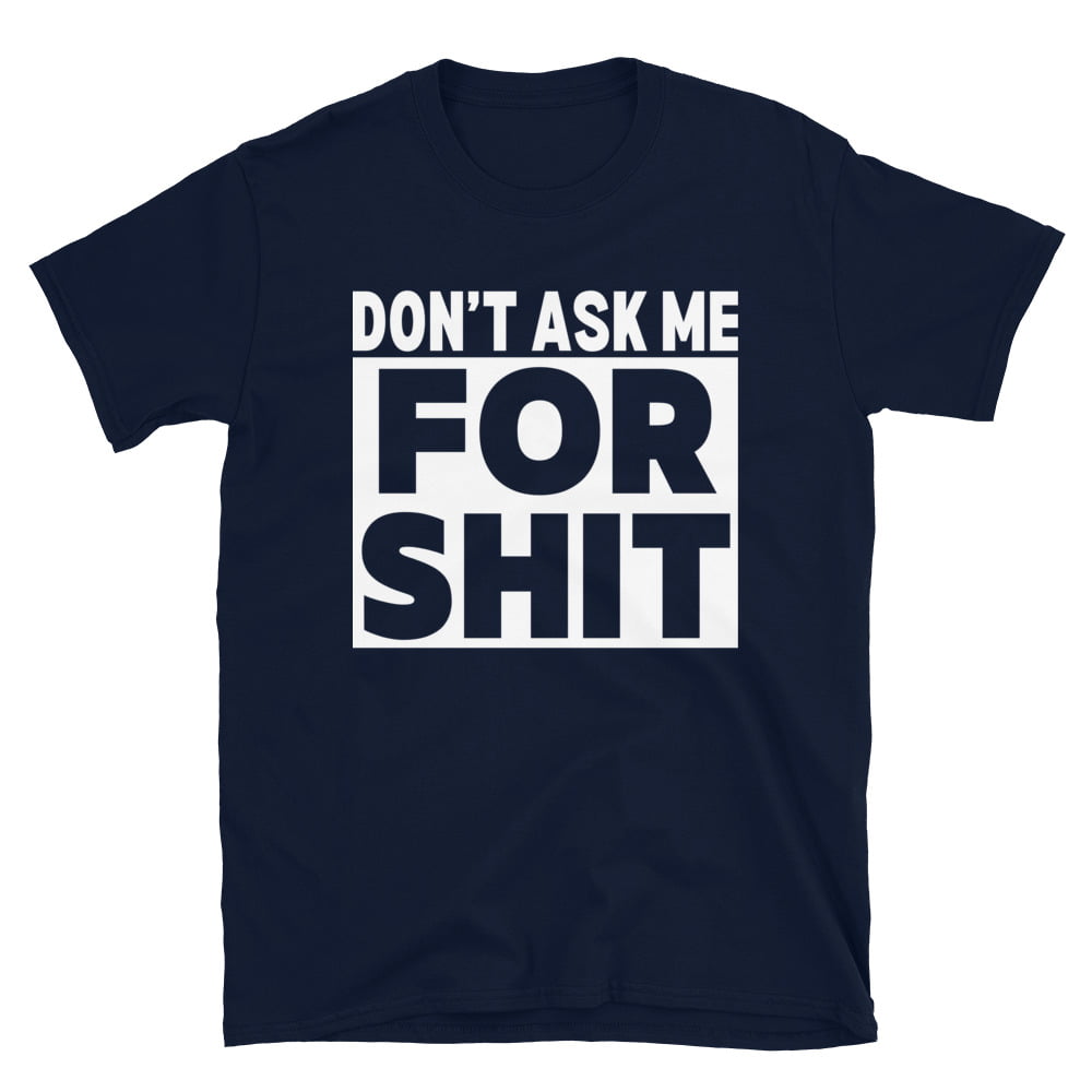DON'T ASK ME FOR SHIT T-Shirt Harada Tekken - Image 4