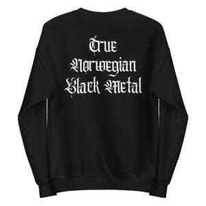 Alternative view of True Norwegian Black Metal (FRONT + BACK) Sweatshirt