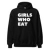 Dani Speegle GIRLS WHO EAT Unisex Hoodie