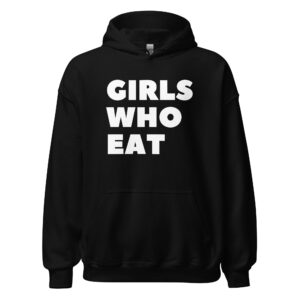 Dani Speegle GIRLS WHO EAT Unisex Hoodie