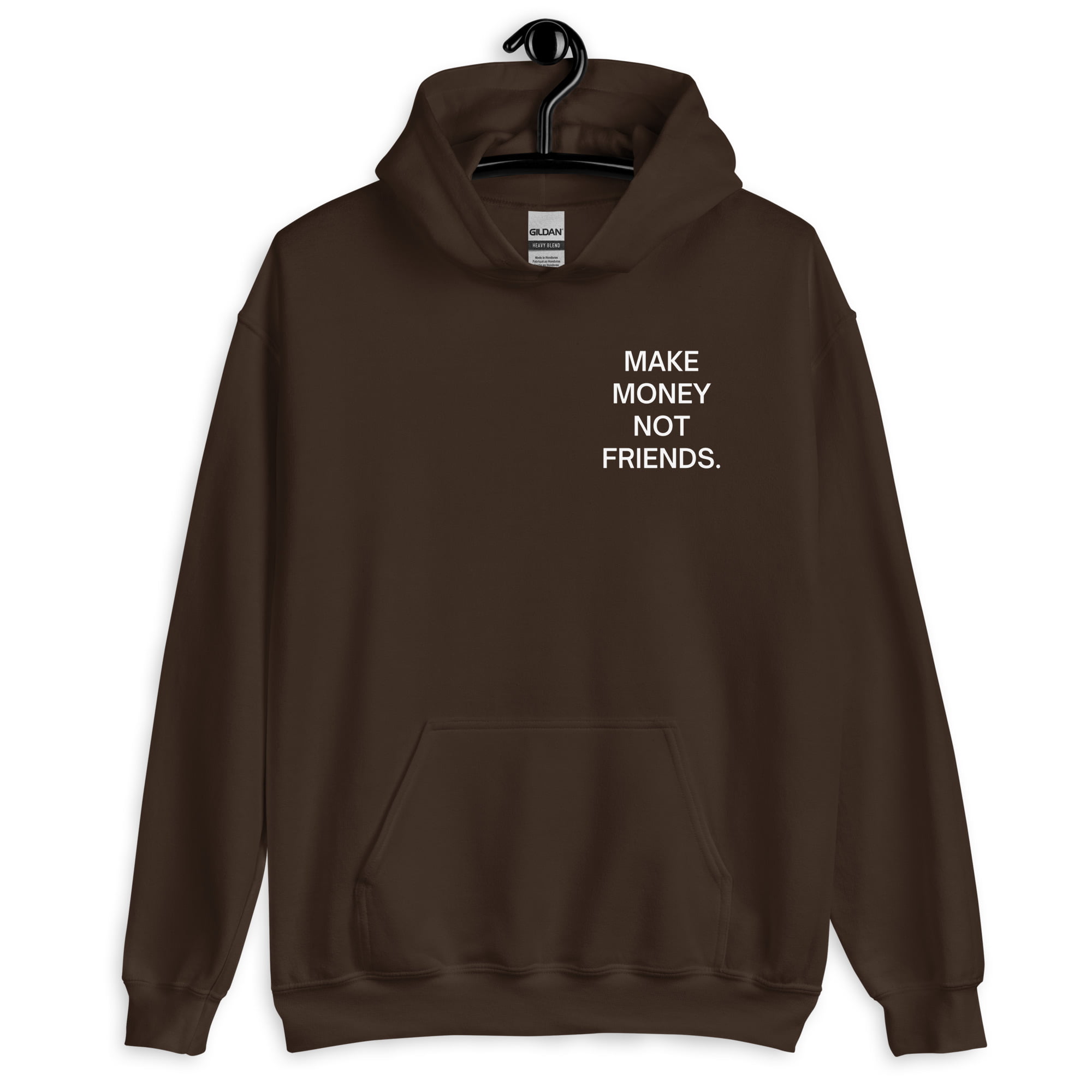 Make Money Not Friends (FRONT + BACK) Hoodie - Image 7