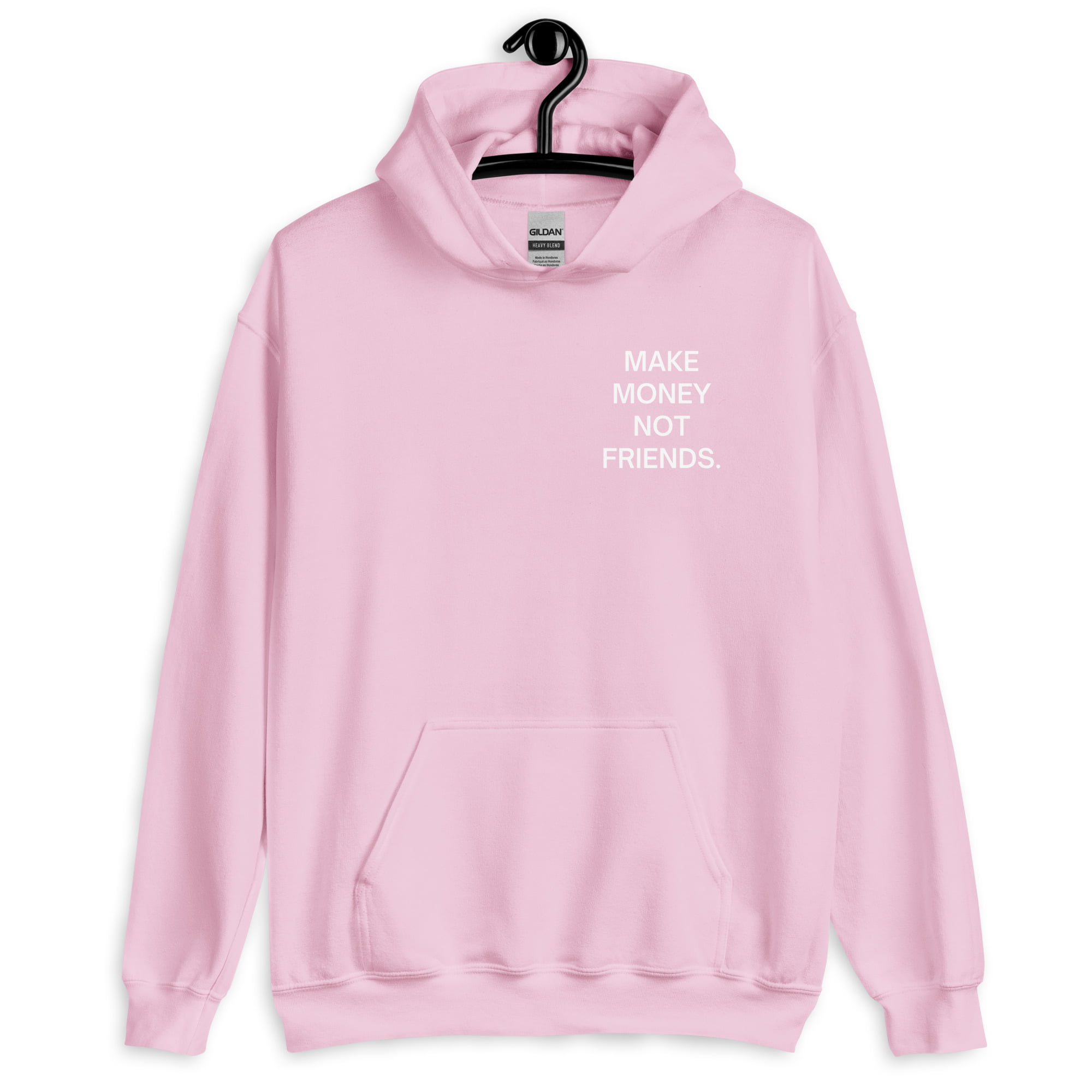 Make Money Not Friends (FRONT + BACK) Hoodie - Image 27