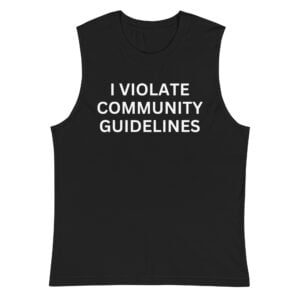 Trailer Trash Tammy 'I Violate Community Guidelines' Shirt