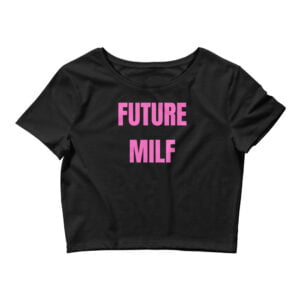 Alternative view of Future MILF Crop Top