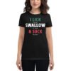 I LICK SWALLOW SUCK - Tequila Mexican Flag Colors Women's t-shirt