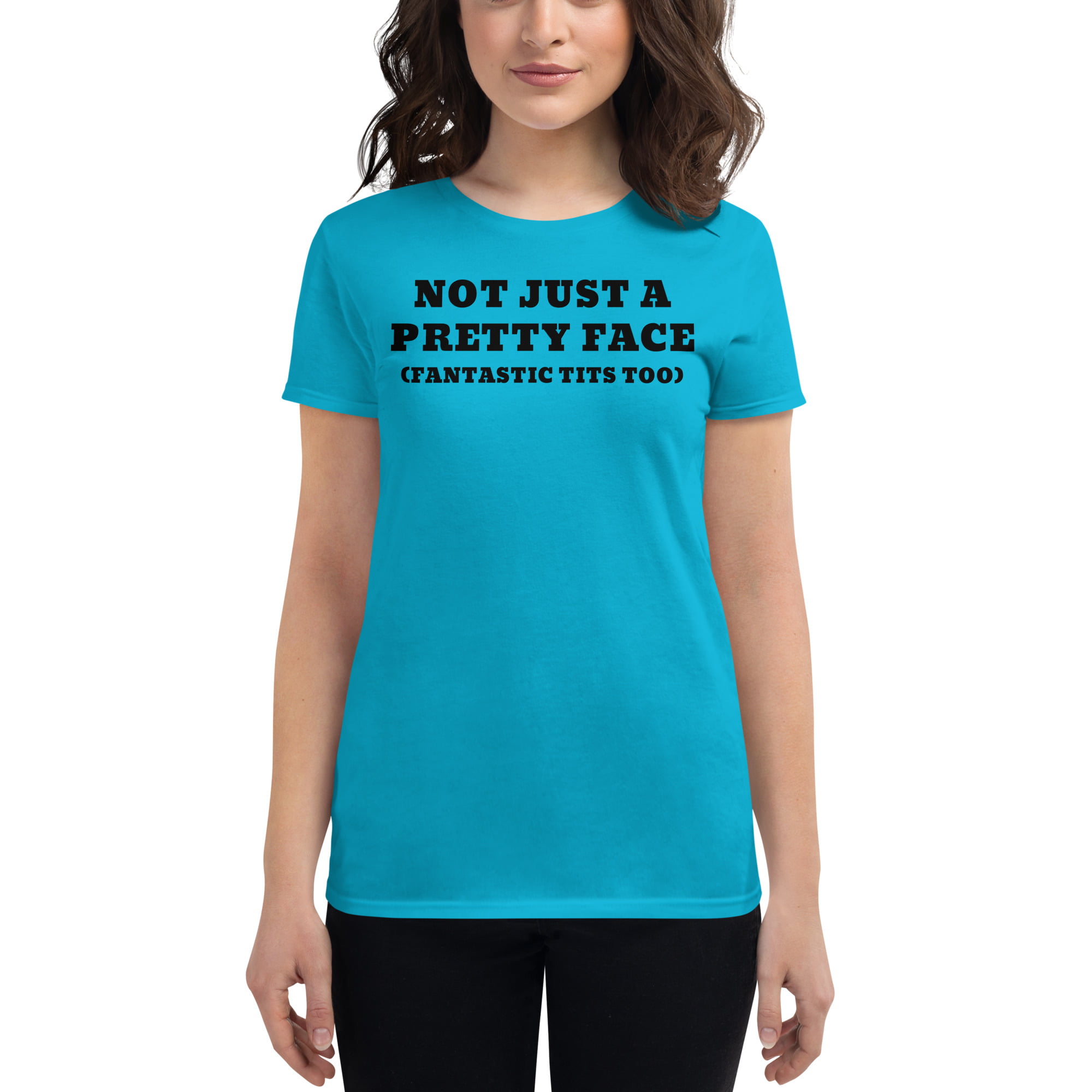 NOT JUST A PRETTY FACE Fantastic Tits Too Women's T-Shirt - Image 4