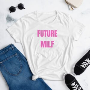 Future MILF Women's T-Shirt
