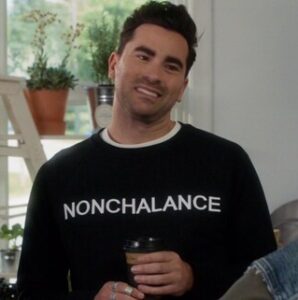 Schitt's Creek David Rose NONCHALANCE shirt