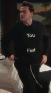 You First sweatshirt David Rose Schitt's Creek season 5