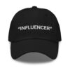"INFLUENCER" Dad hat