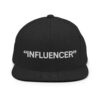 "INFLUENCER" Embroidered Snapback Hat