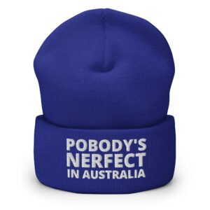 POBODY’S NERFECT In Australia Beanie