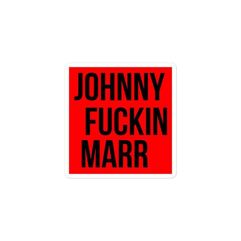 JOHNNY FUCKIN MARR sticker - Image 2