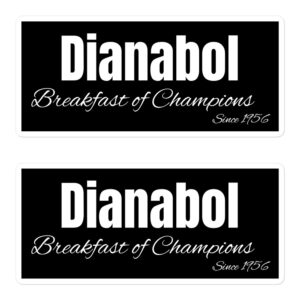Dianabol Breakfast of Champions since 1956 Sticker Pack