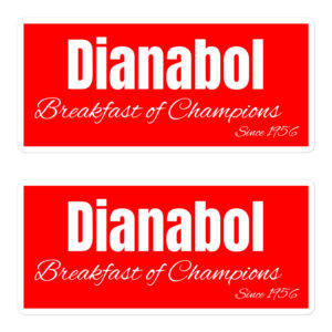 Dianabol Breakfast of Champions since 1956 Red Sticker Pack