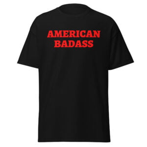 AMERICAN BADASS Men's T-Shirt