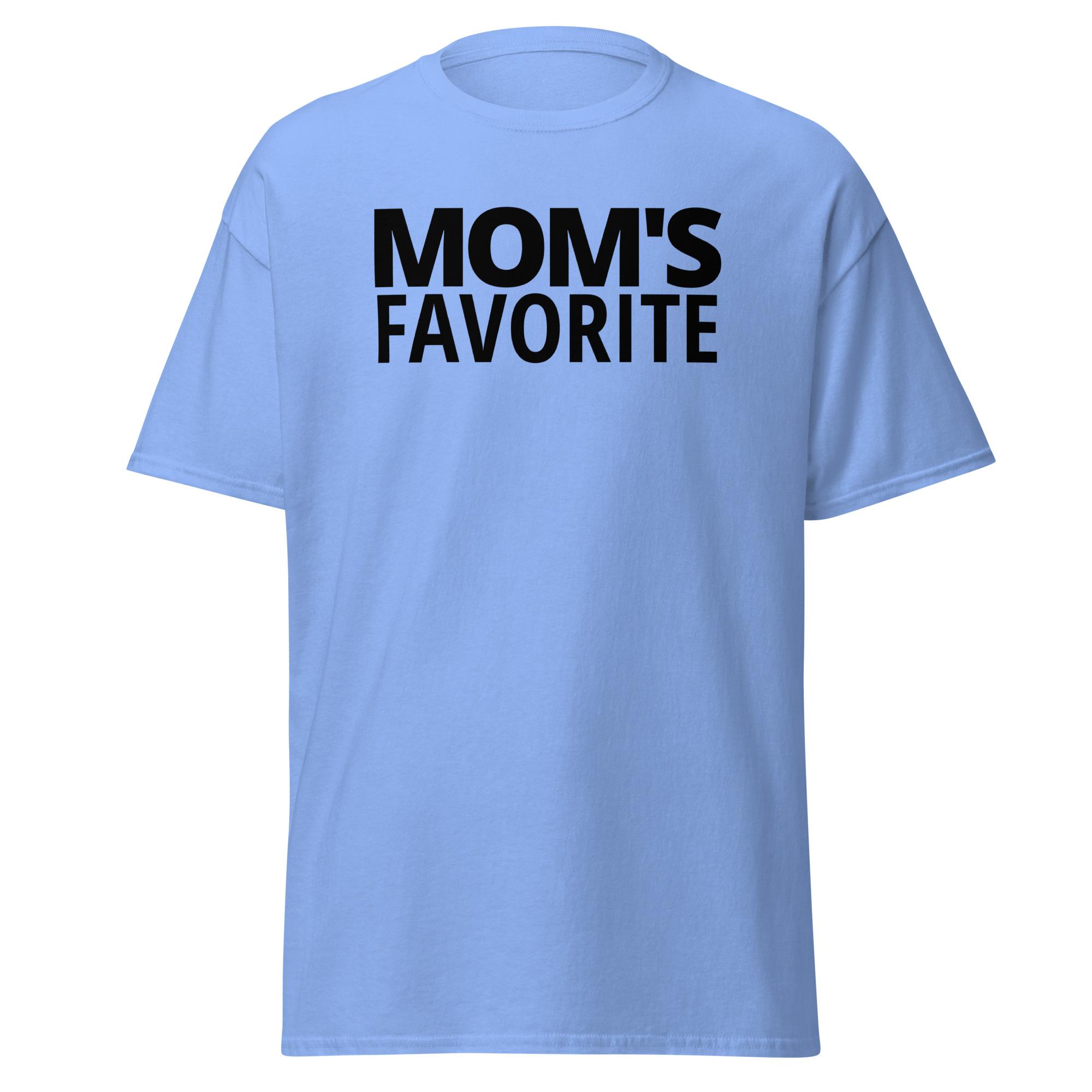 MOM S FAVORITE (in black letters) Men's T-Shirt - Image 8