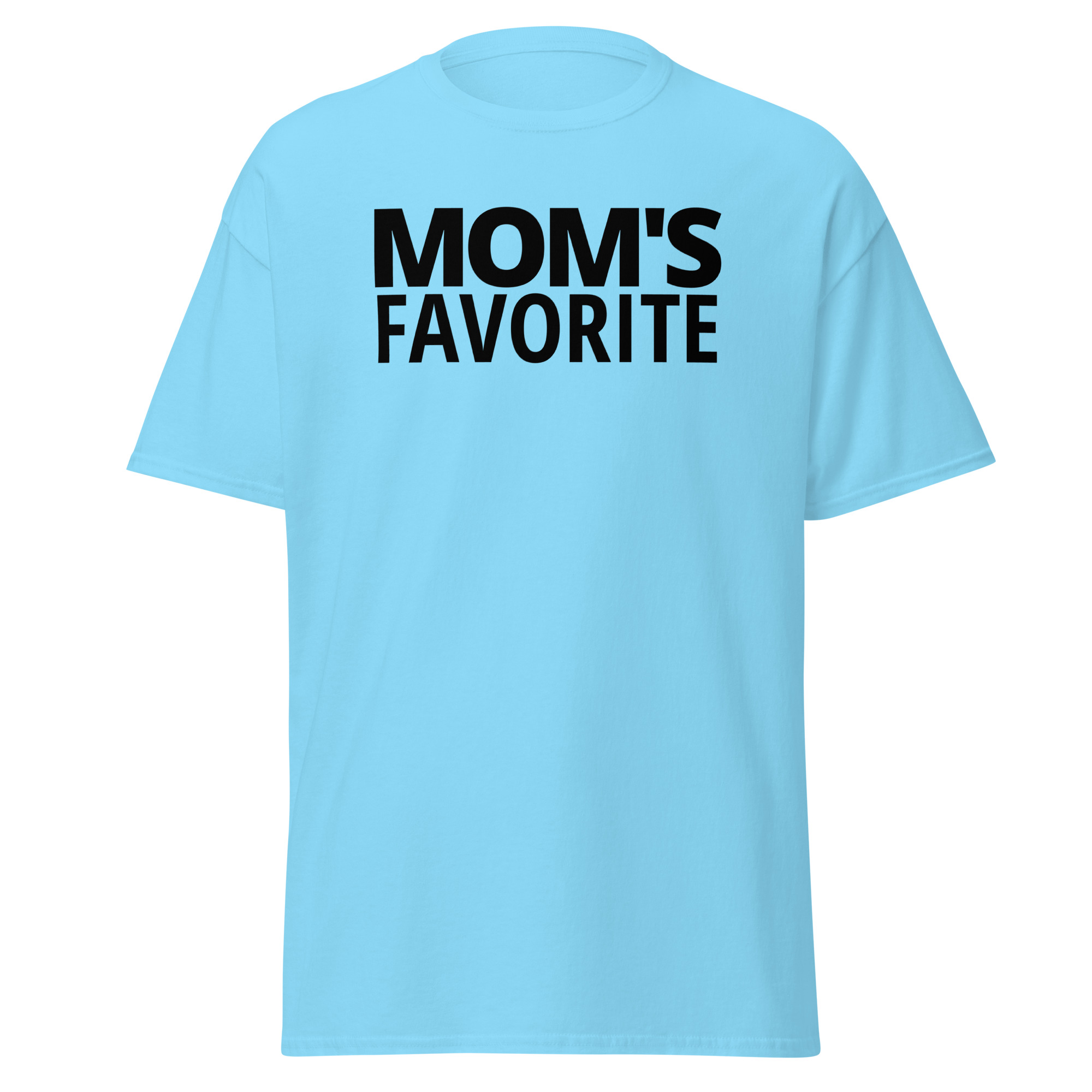 MOM S FAVORITE (in black letters) Men's T-Shirt - Image 11