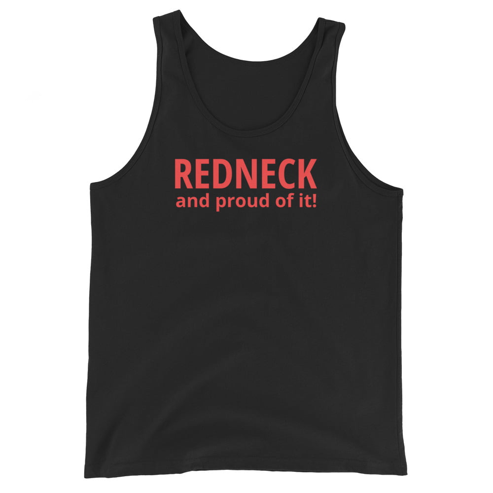 REDNECK PRIDE – Redneck And Proud Of It Tank Top - Image 2