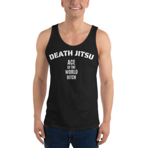 Death Jitsu Ace Of The World Bitch Men's Tank Top