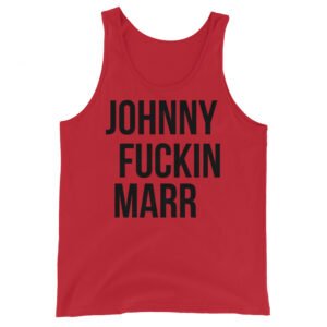 JOHNNY FUCKIN MARR Tank Top