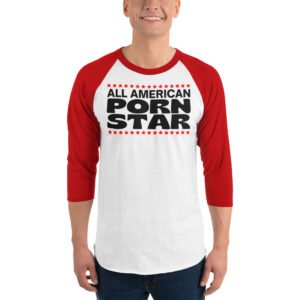 All American Porn Star raglan shirt