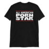 All American Porn Star (red & white version) Unisex T-Shirt